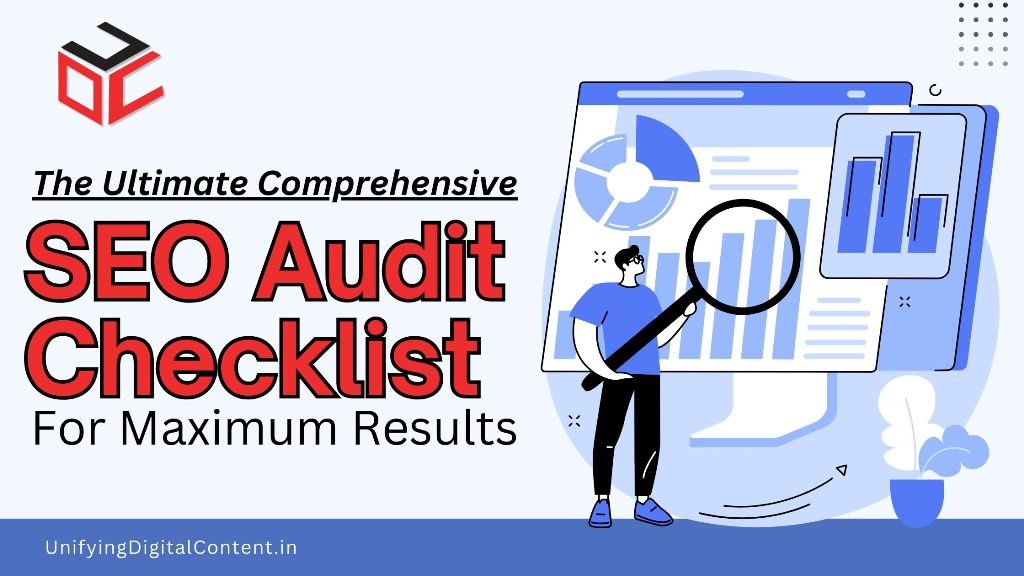 SEO Audit Checklist for Maximum Results
